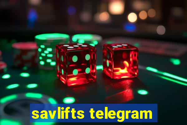 savlifts telegram